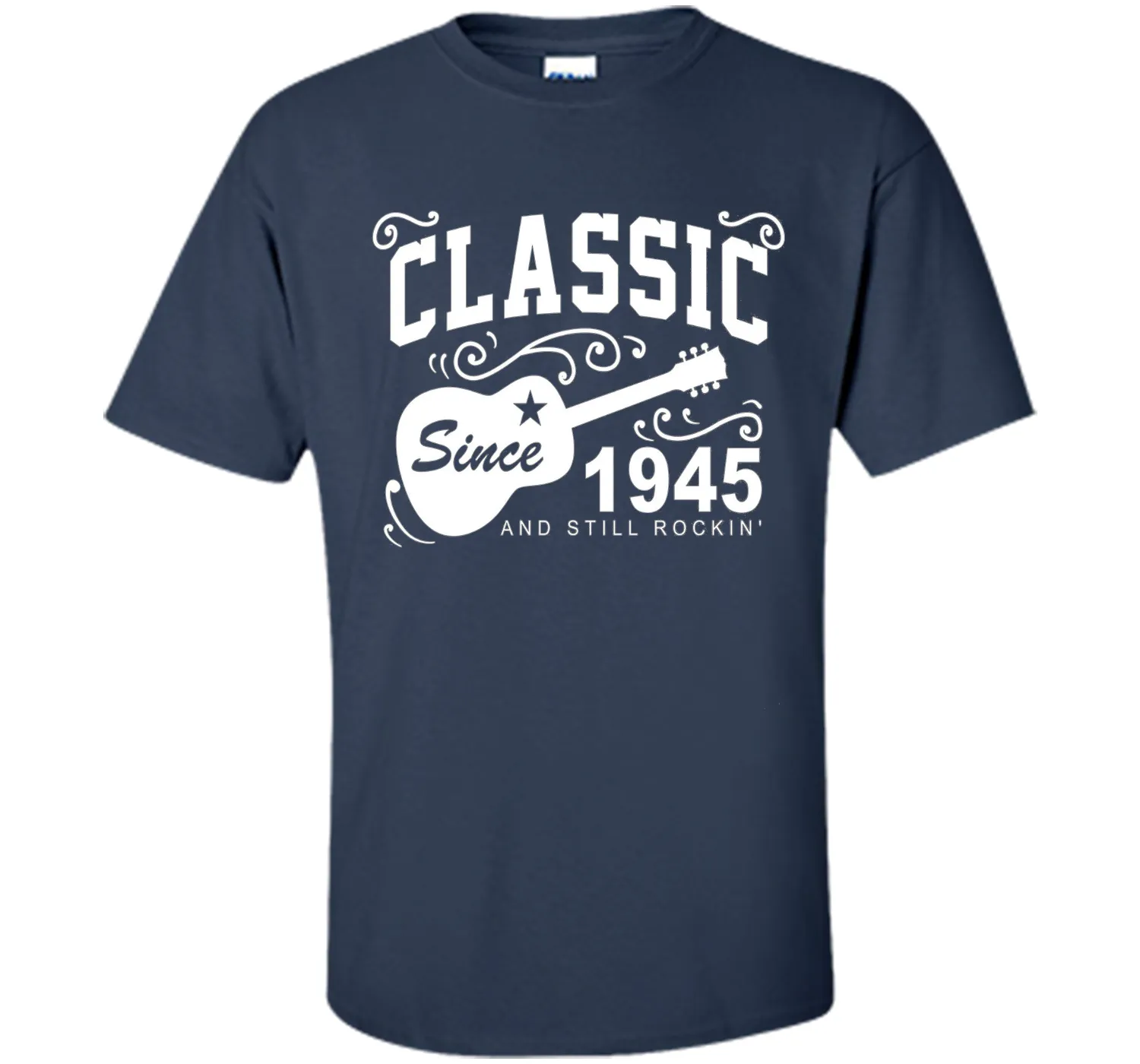Classic Since 1945 And Still Rockin' T-Shirt. 71st Birthday