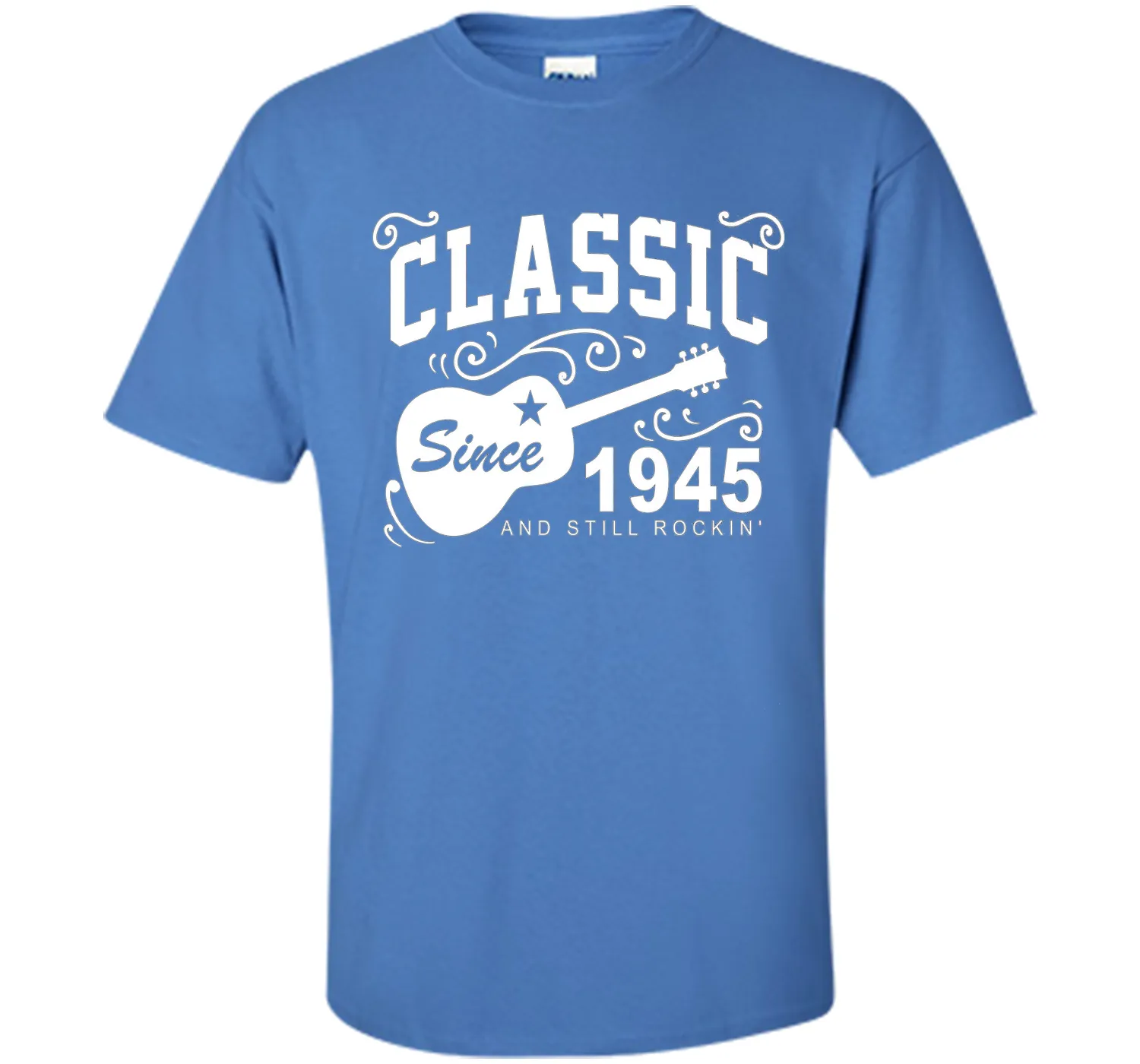 Classic Since 1945 And Still Rockin' T-Shirt. 71st Birthday