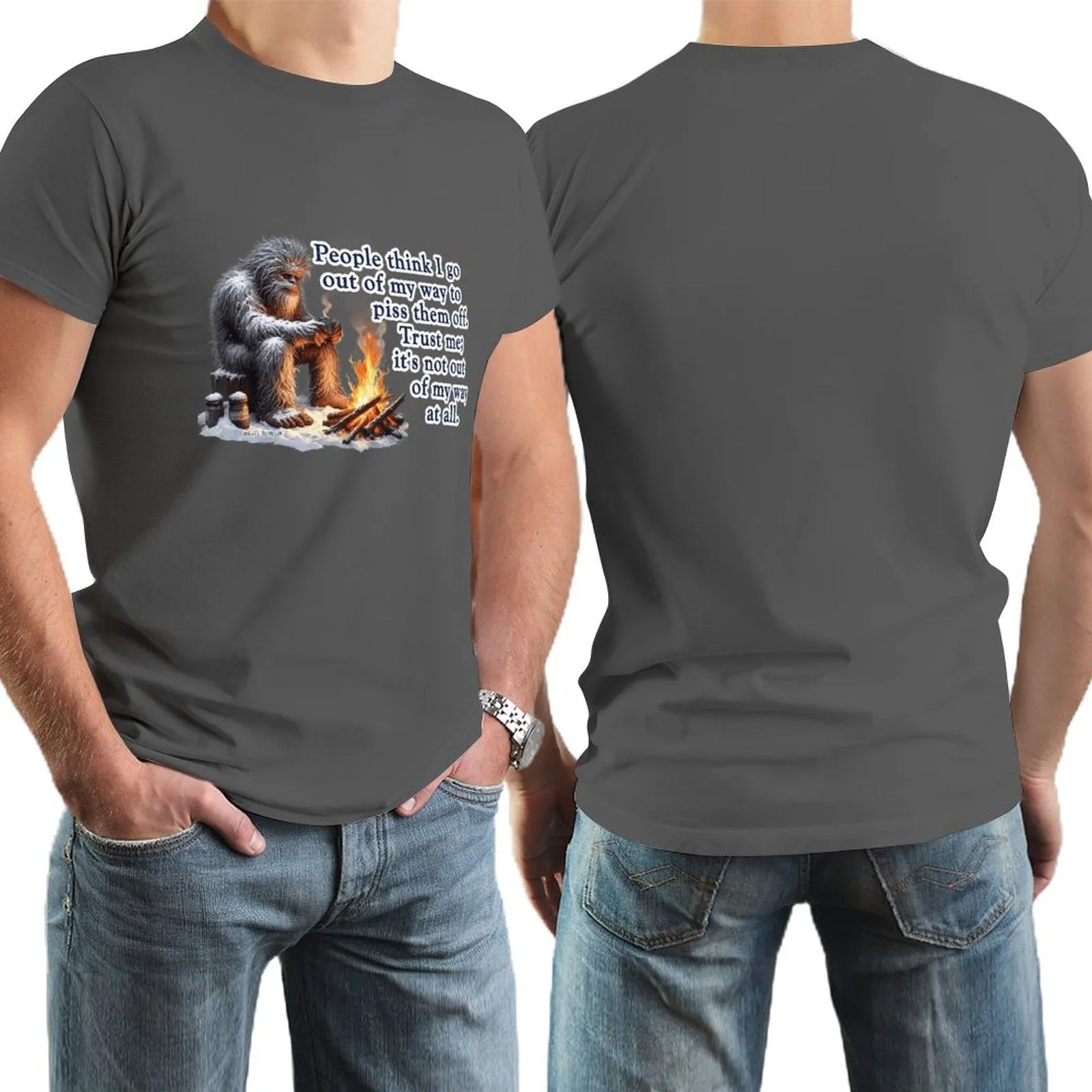 "People Say I go out of my way", Bigfooot, Sasquatch - Short Sleeve Tshirt Men (High Definition & Dual-sided Printing)